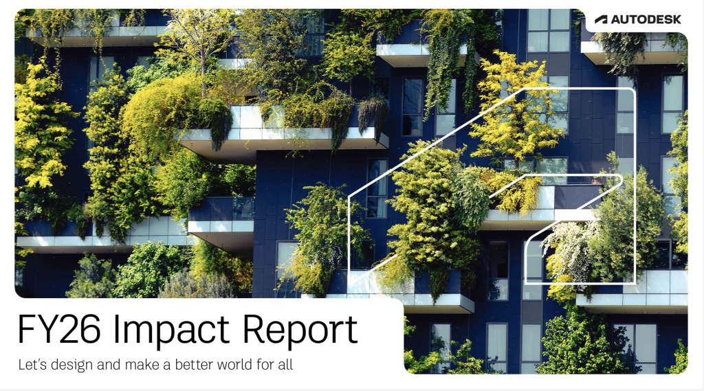 the cover of Autodesk's FY26 Impact Report